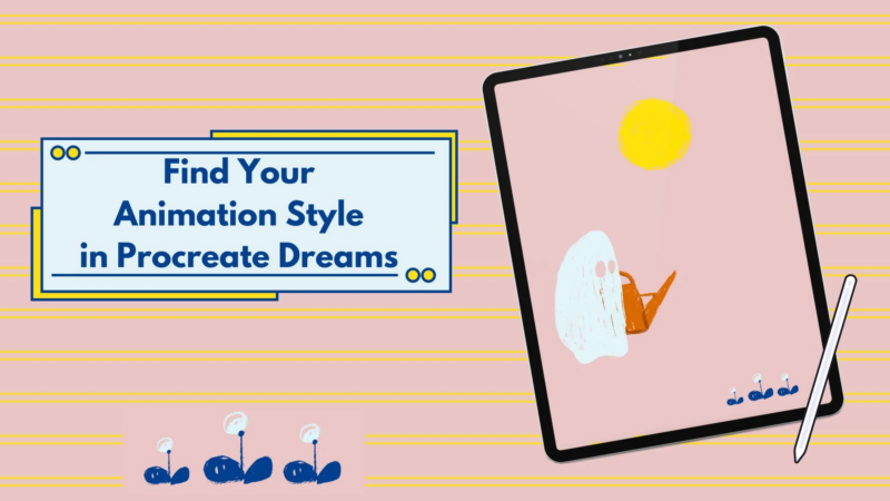 【ai精翻】Procreate Dreams 初学者指南:找到你的动画风格 — 现场录制-土狗cg资源站