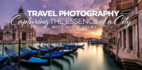 【ai精翻】旅行摄影：与 Scott Kelby 一起捕捉城市精髓-土狗cg资源站