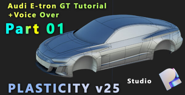 图片[2]-[免费] Part1-Part10 | Plasticity奥迪E-tron GT & 保时捷建模-土狗cg资源站