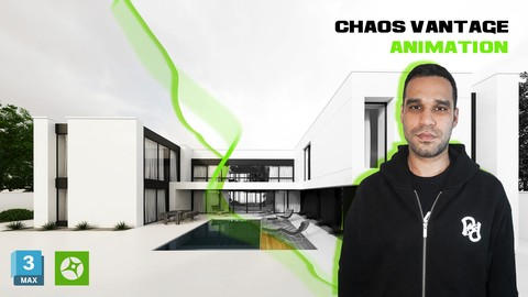 【ai精翻】建筑动画——Chaos Vantage & 3ds Max——从零开始-土狗cg资源站